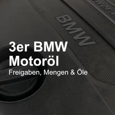 3er BMW Motoroel