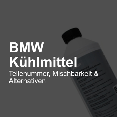 bmw kuehlmittel